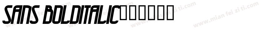 Sans BOLDITALIC字体转换